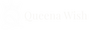 Queena Wish